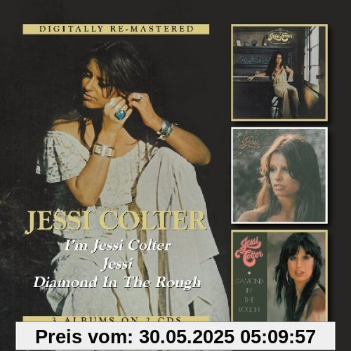 I'M Jessi Colter/Jessi/Diamond in the Rough I'M Jessi Colter/Jessi/Diamond in the Rough von Jessi Colter