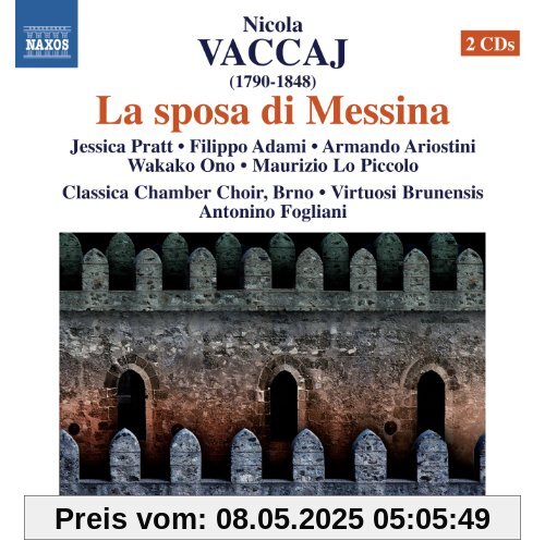 Vaccaj: La sposa di Messina von Jessica Pratt