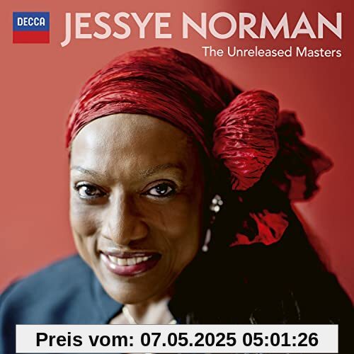 Jessye Norman: The Unreleased Masters Jessye Norman: The Unreleased Masters von Jessye Norman