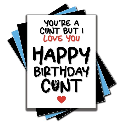 Jesting Jackass Lustige Geburtstagskarte mit Aufschrift You're A C*nt But I Love You, für Ehemann, Freund, Hubby, Witz, 30., 40., 50., 60., C309 von Jesting Jackass