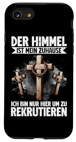 Der Himmel Ist Mein Zuhause Ich Bin Hier Um Zu Bekrutieren Hülle für iPhone SE (2020) / 7 / 8 von Jesus Gott Kirche Bibelleser Gebet Gottesdienst