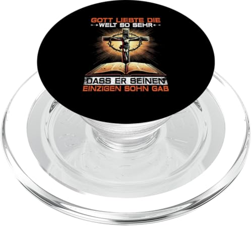 Gott Liebte Die Welt So Sehr Das Er Seinen Einzigen Sohn Gab PopSockets PopGrip für MagSafe von Jesus Gott Kirche Bibelleser Gebet Gottesdienst
