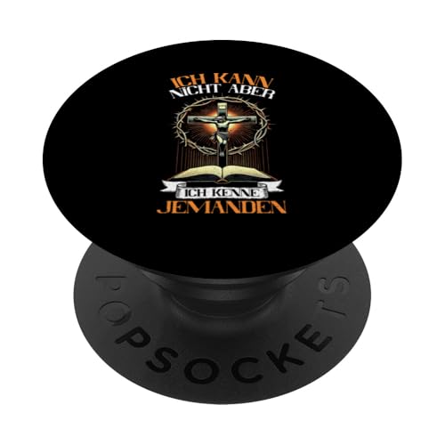 Ich Kann Nicht Aber Ich Kenne Jemanden Jesus Christlich PopSockets Klebender PopGrip von Jesus Gott Kirche Bibelleser Gebet Gottesdienst
