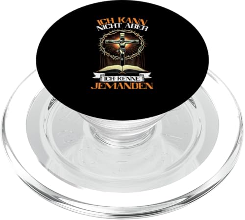 Ich Kann Nicht Aber Ich Kenne Jemanden Jesus Christlich PopSockets PopGrip für MagSafe von Jesus Gott Kirche Bibelleser Gebet Gottesdienst