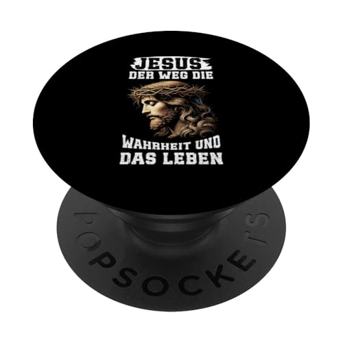 Jesus Der Weg Die Wahrheit Und Das Leben Katholiken Gott PopSockets Klebender PopGrip von Jesus Gott Kirche Bibelleser Gebet Gottesdienst
