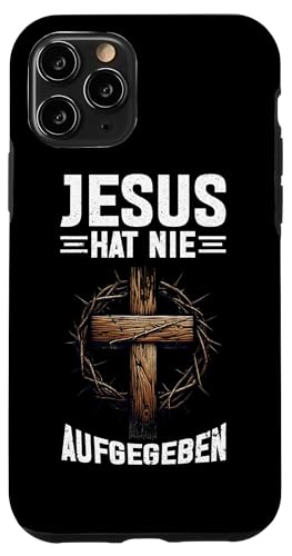 Jesus Hat Nie Aufgegeben Katholiken Christliches Zitat Hülle für iPhone 11 Pro von Jesus Gott Kirche Bibelleser Gebet Gottesdienst