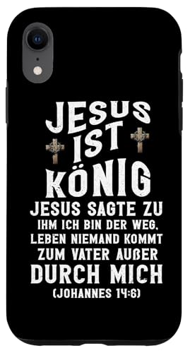 Jesus Ist König Christlich Katholiken Pastoren Gott Glaube Hülle für iPhone XR von Jesus Gott Kirche Bibelleser Gebet Gottesdienst