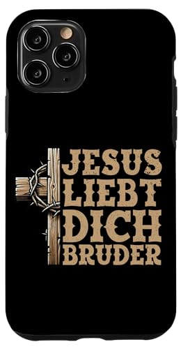 Jesus Liebt Dich Bruder Christliches Zitat Pastoren Gott Hülle für iPhone 11 Pro von Jesus Gott Kirche Bibelleser Gebet Gottesdienst