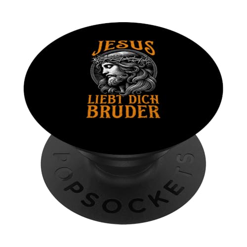 Jesus Liebt Dich Bruder Gott Christlich Katholiken Christen PopSockets Klebender PopGrip von Jesus Gott Kirche Bibelleser Gebet Gottesdienst