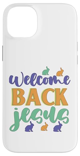 Jesus Willkommen zurück Ostern Christen Männer Frauen & Kinder Hülle für iPhone 14 Plus Jesus Willkommen zurück Ostern Christen Männer Frauen & Kinder Hülle für iPhone 14 Plus von Jesus Shopp