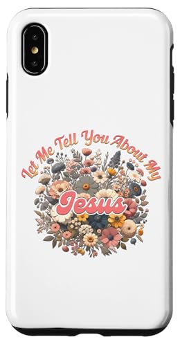 Lassen Sie mich Ihnen von meinen Jesus Christen, Männern, Frauen und Kindern erzählen Hülle für iPhone XS Max Lassen Sie mich Ihnen von meinen Jesus Christen, Männern, Frauen und Kindern erzählen Hülle für iPhone XS Max von Jesus Shopp