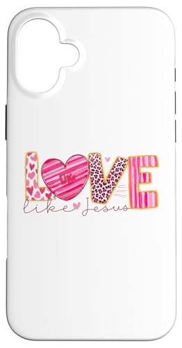 Love like Jesus John 3:16 Christus Christians men women & kids Hülle für iPhone 16 Plus von Jesus Shopp