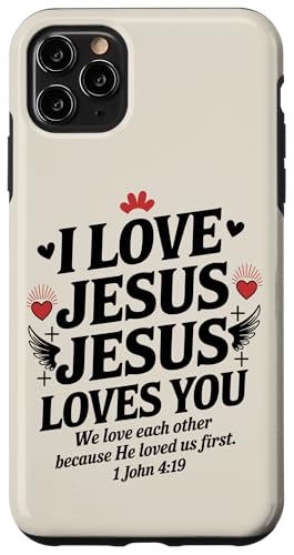 I Love Jesus Jesus Loves You Christian Jesus Bibelvers Hülle für iPhone 11 Pro Max I Love Jesus Jesus Loves You Christian Jesus Bibelvers Hülle für iPhone 11 Pro Max von Jesus loves you Religious Gifts for Christians
