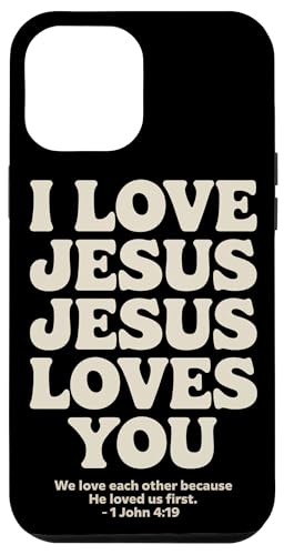 I Love Jesus Jesus Loves You Christian Jesus Bibelvers Hülle für iPhone 12 Pro Max I Love Jesus Jesus Loves You Christian Jesus Bibelvers Hülle für iPhone 12 Pro Max von Jesus loves you Religious Gifts for Christians