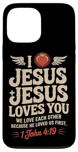 I Love Jesus Jesus Loves You Christian Jesus Bibelvers Hülle für iPhone 13 Pro Max von Jesus loves you Religious Gifts for Christians