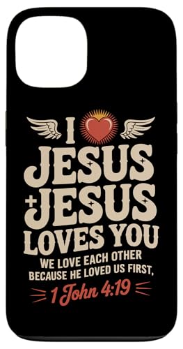 I Love Jesus Jesus Loves You Christian Jesus Bibelvers Hülle für iPhone 13 I Love Jesus Jesus Loves You Christian Jesus Bibelvers Hülle für iPhone 13 von Jesus loves you Religious Gifts for Christians