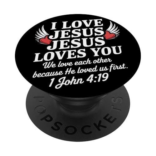 I Love Jesus Jesus Loves You Christian Jesus Bibelvers PopSockets Klebender PopGrip I Love Jesus Jesus Loves You Christian Jesus Bibelvers PopSockets Klebender PopGrip von Jesus loves you Religious Gifts for Christians