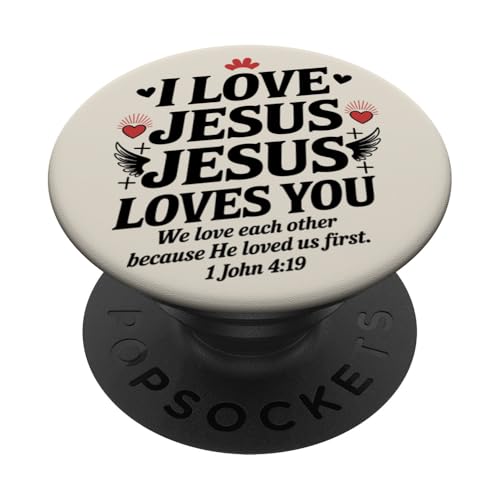I Love Jesus Jesus Loves You Christian Jesus Bibelvers PopSockets Klebender PopGrip I Love Jesus Jesus Loves You Christian Jesus Bibelvers PopSockets Klebender PopGrip von Jesus loves you Religious Gifts for Christians