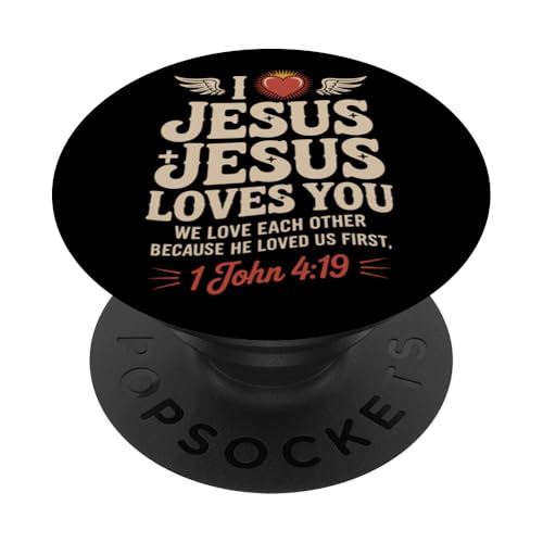 I Love Jesus Jesus Loves You Christian Jesus Bibelvers PopSockets Klebender PopGrip I Love Jesus Jesus Loves You Christian Jesus Bibelvers PopSockets Klebender PopGrip von Jesus loves you Religious Gifts for Christians