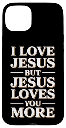 Jesus Loves You More Christian Jesus Bibelvers Hülle für iPhone 15 Plus Jesus Loves You More Christian Jesus Bibelvers Hülle für iPhone 15 Plus von Jesus loves you Religious Gifts for Christians