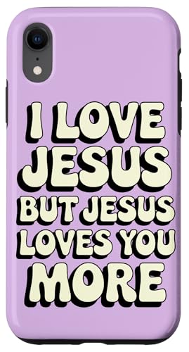 Jesus Loves You More Christian Jesus Bibelvers Hülle für iPhone XR von Jesus loves you Religious Gifts for Christians