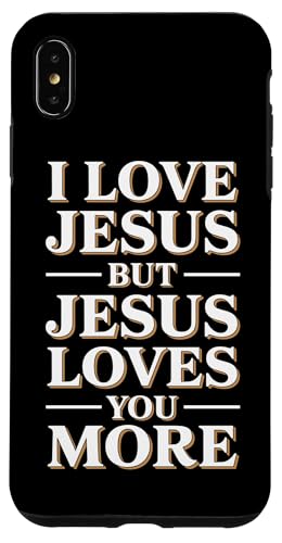 Jesus Loves You More Christian Jesus Bibelvers Hülle für iPhone XS Max von Jesus loves you Religious Gifts for Christians