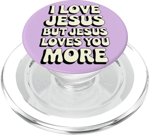 Jesus Loves You More Christian Jesus Bibelvers PopSockets PopGrip für MagSafe Jesus Loves You More Christian Jesus Bibelvers PopSockets PopGrip für MagSafe von Jesus loves you Religious Gifts for Christians