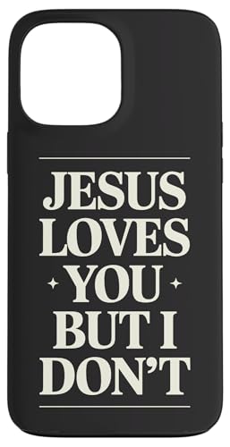 Jesus liebt dich, aber ich bin kein lustiger Christ Hülle für iPhone 13 Pro Max Jesus liebt dich, aber ich bin kein lustiger Christ Hülle für iPhone 13 Pro Max von Jesus loves you Religious Gifts for Christians