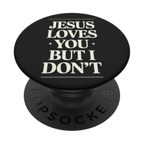 Jesus liebt dich, aber ich bin kein lustiger Christ PopSockets Klebender PopGrip Jesus liebt dich, aber ich bin kein lustiger Christ PopSockets Klebender PopGrip von Jesus loves you Religious Gifts for Christians