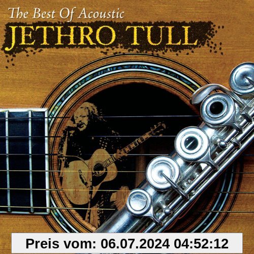 Best of Acoustic Jethro Tull von Jethro Tull