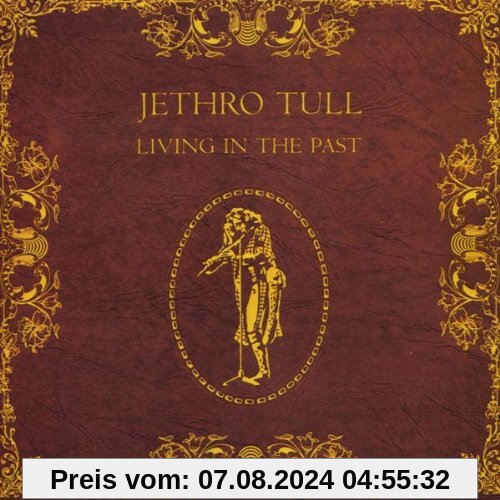 Living in the Past von Jethro Tull