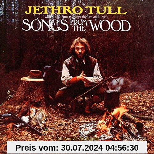 Songs from the Wood (40th Anniversary Edition) von Jethro Tull