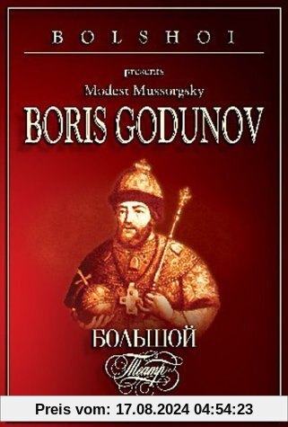 Bolshoi presents: Modest Mussorgsky - Boris Godunov von Jewgeni Nesterenko