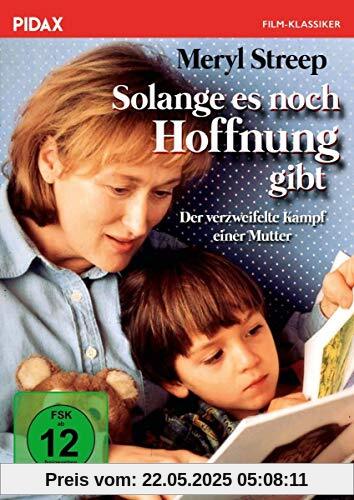 Solange es noch Hoffnung gibt (First Do No Harm) / Bewegendes Drama nach einer wahren Geschichte mit OSCAR-Preisträgerin Meryl Streep (Pidax Film-Klassiker) von Jim Abrahams