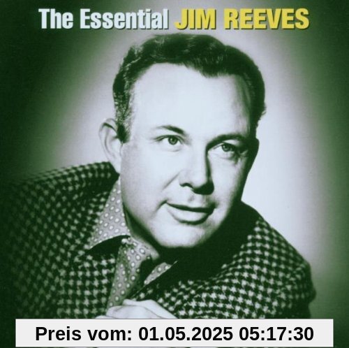 The Essential Jim Reeves von Jim Reeves