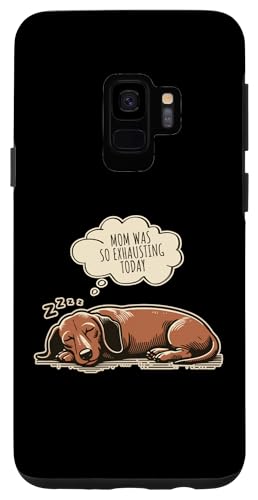 Hülle für Galaxy S9 "Mom Was So Exhausting Today" Wursthund Dackel Hülle für Galaxy S9 "Mom Was So Exhausting Today" Wursthund Dackel von Jimbeels