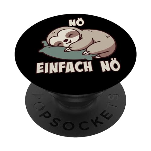 NÖ Faultier Lustiger Cooler Spruch Faule Für Mädchen & Jungs PopSockets mit austauschbarem PopGrip NÖ Faultier Lustiger Cooler Spruch Faule Für Mädchen & Jungs PopSockets mit austauschbarem PopGrip von Jimbeels