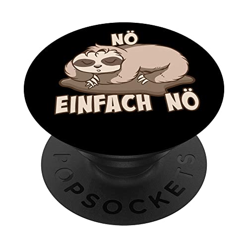 NÖ Faultier | Lustiger Cooler Spruch | Für Mädchen & Jungs PopSockets mit austauschbarem PopGrip von Jimbeels