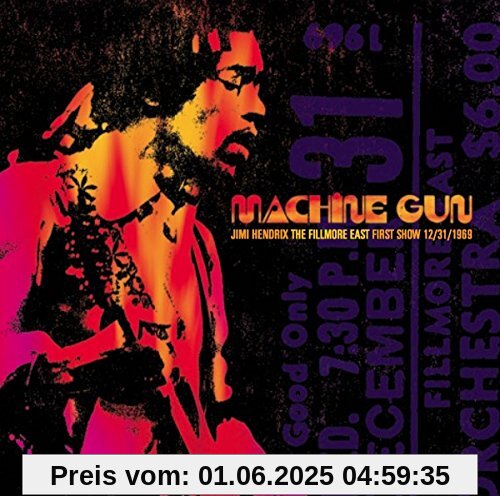 Machine Gun-the Fillmore East 1st Show 31-12-69 von Jimi Hendrix