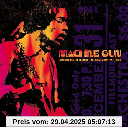 Machine Gun-the Fillmore East 1st Show 31-12-69 von Jimi Hendrix