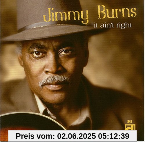 It Ain'T Right (CD) von Jimmy Burns