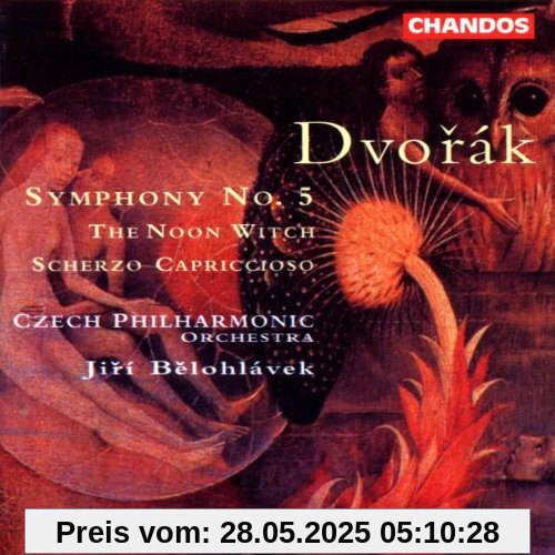 Sinfonie 5 / The Noon Witch u.a. von Jiri Belohlavek