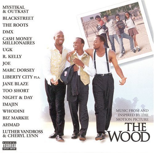 The Wood (1999 Film) Explicit Lyrics, Soundtrack Edition (1999) Audio CD von Jive
