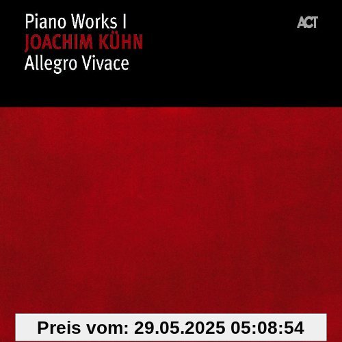 Allegro Vivace-Piano Works von Joachim Kuhn
