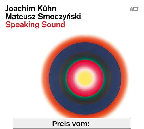 Speaking Sound von Joachim Kühn