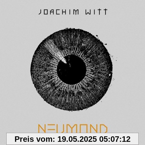Neumond Neumond von Joachim Witt