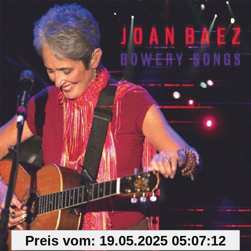 Bowery Songs Bowery Songs von Joan Baez