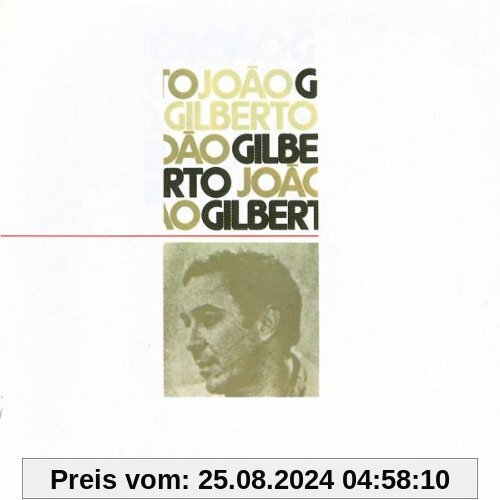 Joao Gilberto von Joao Gilberto