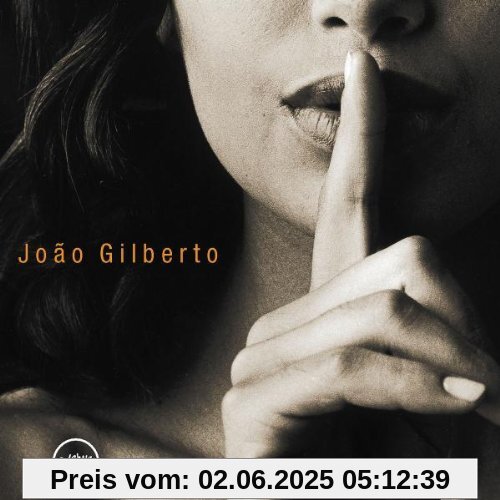 Joao Voz E Violao Joao Voz E Violao von Joao Gilberto