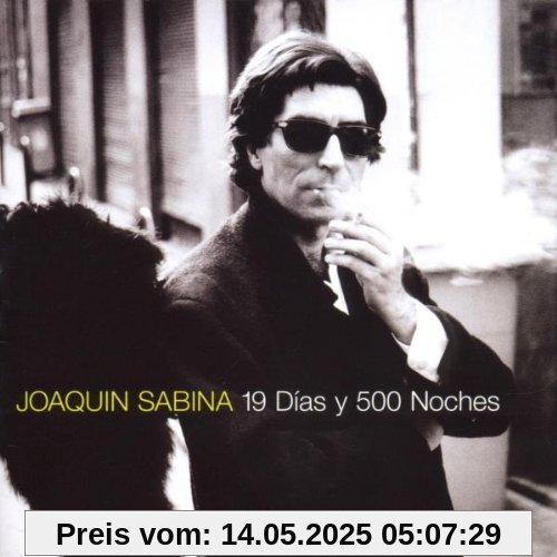 19 Dias Y 500 Noches von Joaquin Sabina